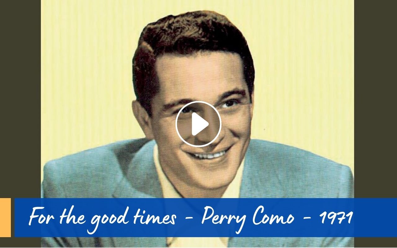 For the good times - Perry Como 1971