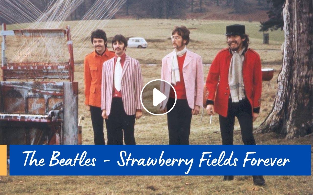 The Beatles' 1967 Gem: 'Strawberry Fields Forever
