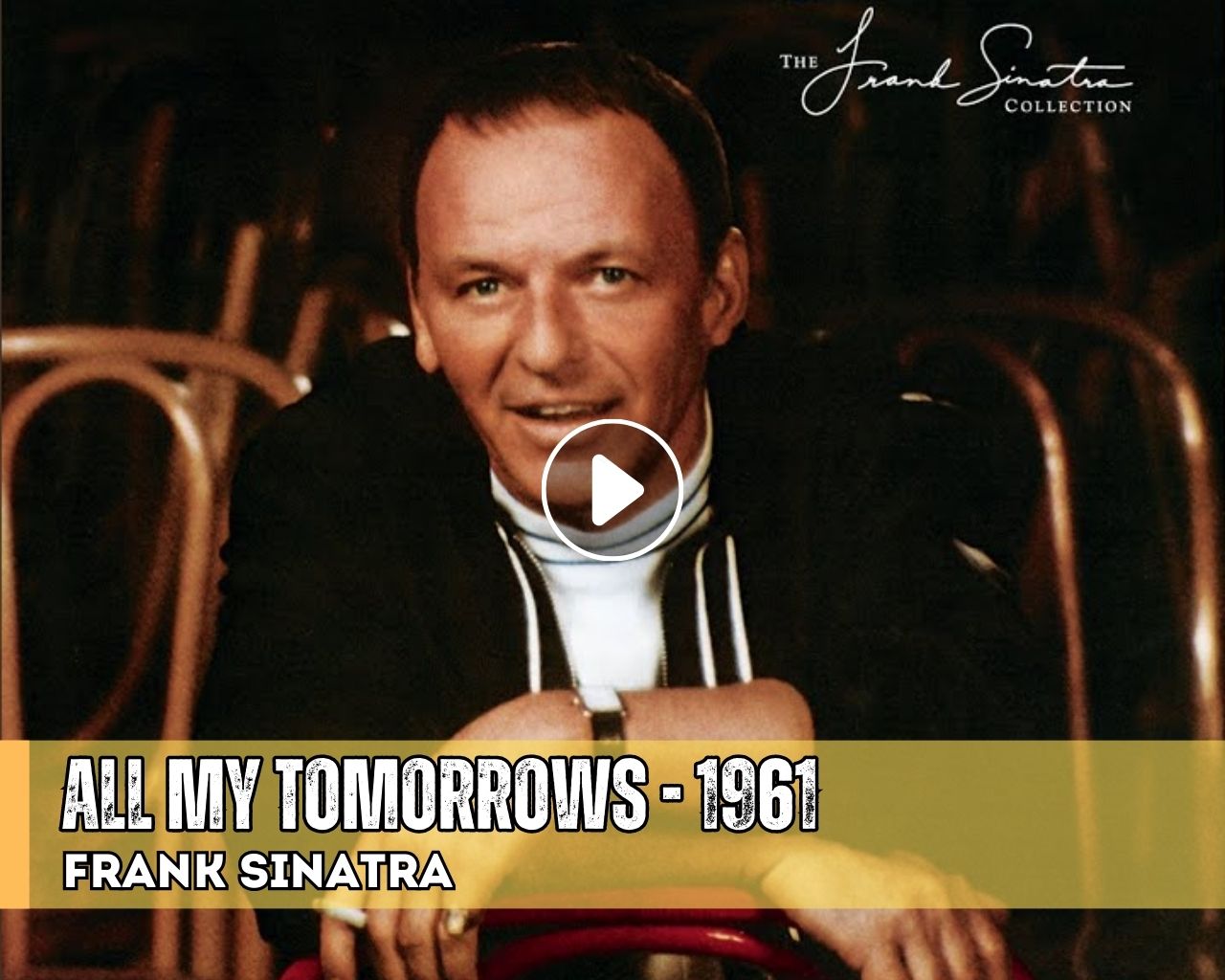 All My Tomorrows by Frank Sinatra
